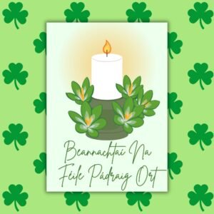 Beannachtaí na Féile Pádraig ort – Irish Language St Patrick’s Day Card