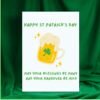 May Your Blessings Be Many & Hangover Be Mild – Funny St Patrick’s Day Card