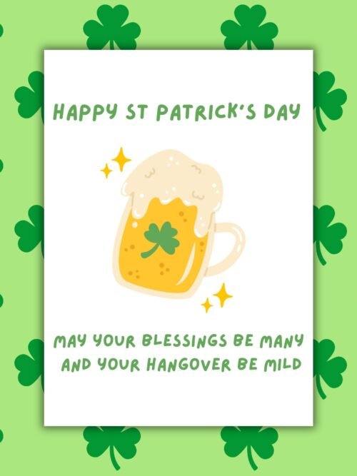 SPD Blessings Hangover May Your Blessings Be Many & Hangover Be Mild β Funny St Patrickβs Day Card