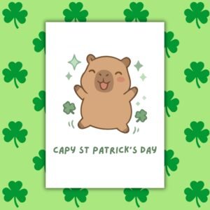 Capy St Patrick’s Day – Funny St Patrick’s Day Card | Capybara & Shamrocks