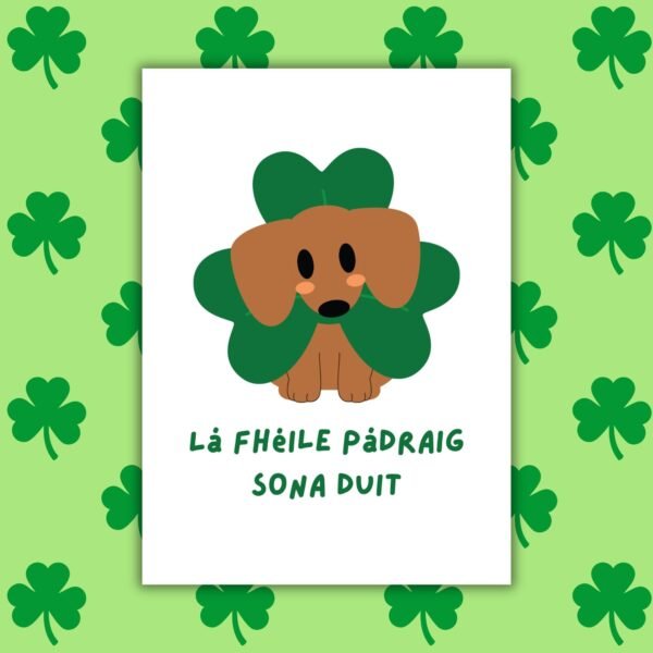 SPD Dog Lá Fhéile Pádraig sona duit – Irish Language St Patrick’s Day Card | Dog with Shamrock