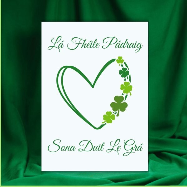 SPD Heart Love (1) Irish Language St Patrick’s Day Card – Lá Fhéile Pádraig sona duit le grá
