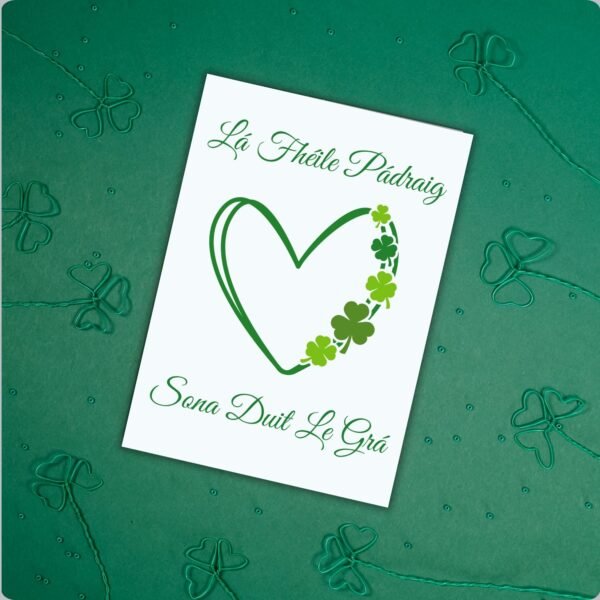 SPD Heart Love (2) Irish Language St Patrick’s Day Card – Lá Fhéile Pádraig sona duit le grá