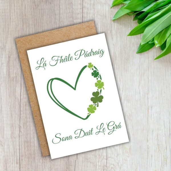 SPD Heart Love (3) Irish Language St Patrick’s Day Card – Lá Fhéile Pádraig sona duit le grá
