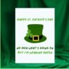 I Have No Idea What’s Going On But I’m Wearing Green - Funny St Patrick’s Day Card