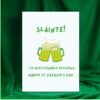 Sláinte …to Questionable Decisions – Funny St Patrick’s Day Card
