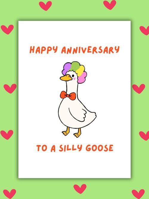 Silly goose clowns Anniversary Card Happy Anniversary Card – To a Silly Goose