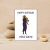Happy Birthday Virgo Queen – Zodiac Birthday Card