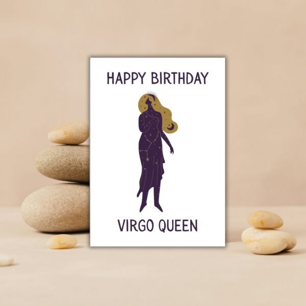 Happy Birthday Virgo Queen – Zodiac Birthday Card