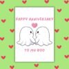 Happy Anniversary To My Boo Card