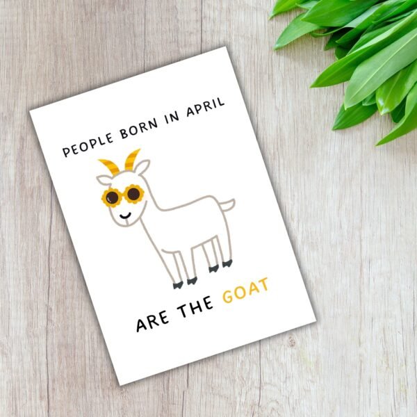 Funny April Birthday Card - GOAT