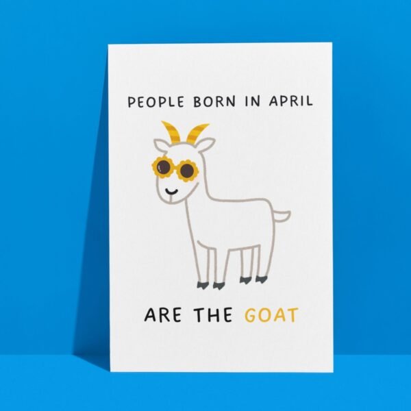 Funny April Birthday Card - GOAT