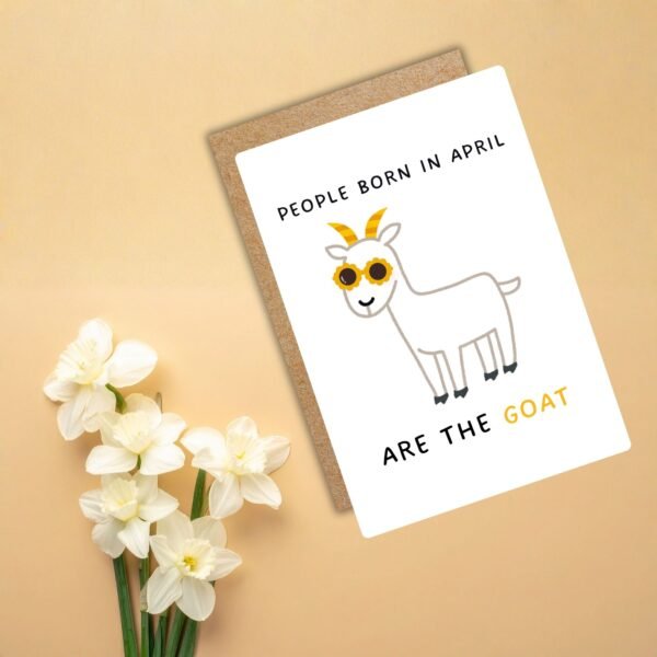 Funny April Birthday Card - GOAT