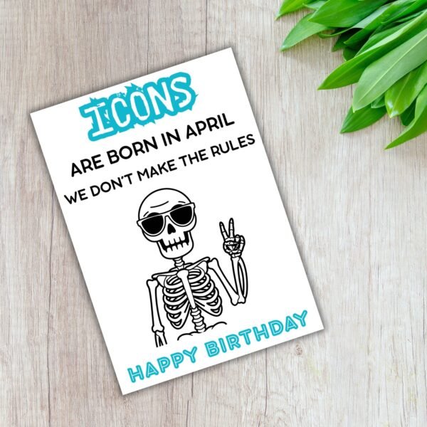 Funny Skeleton April Birthday Card