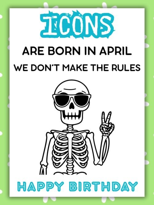 April Skele Icon Funny Skeleton April Birthday Card