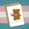 Beary Proud Of You – Trans Pride Bear Card