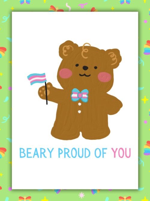 Beary Transgender DOV Card Beary Proud Of You β Trans Pride Bear Card