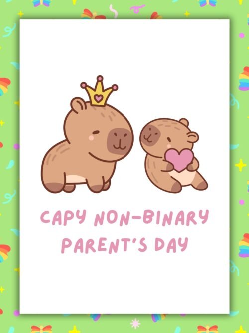 Non-Binary Parents Day Card - Cute Capybara