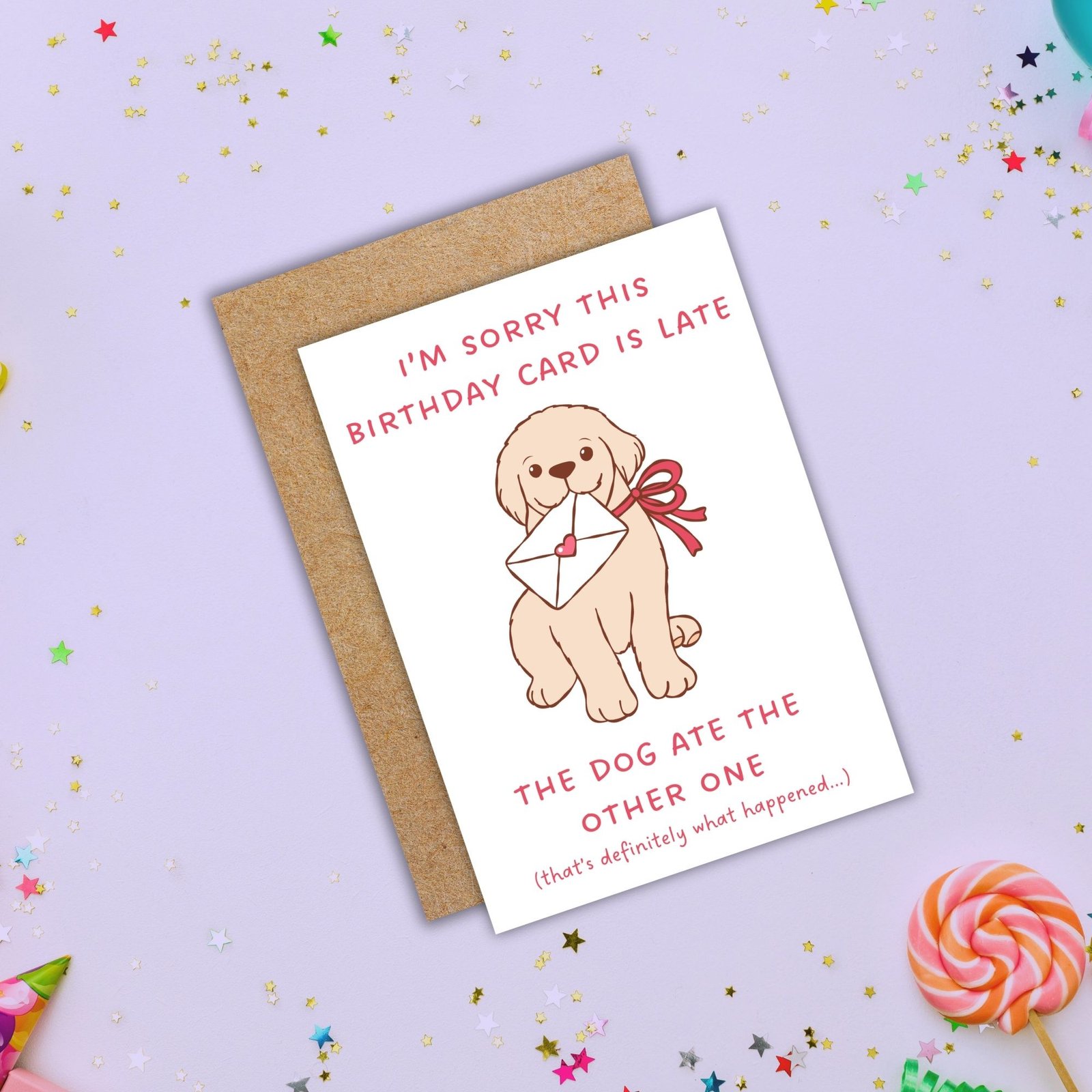 Funny Belated Birthday Card – The Dog Ate The Card - Image 4