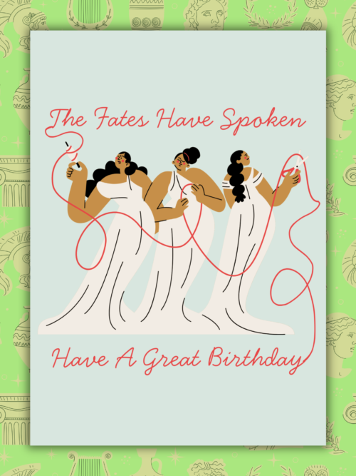 Greek Mythology Birthday Card - The Fates Birthday Card