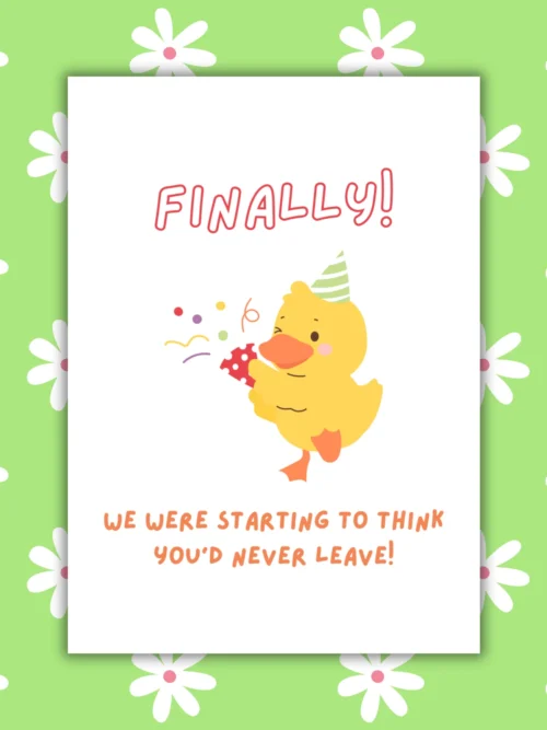 Finally leaving 1 Funny Leaving Card - Finally Leaving