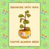Growing Into Who You’ve Always Been – Trans Pride Plant Card