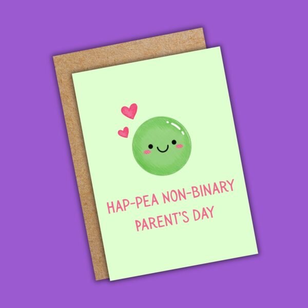 Hap-pea Non-Binary Parent’s Day Card