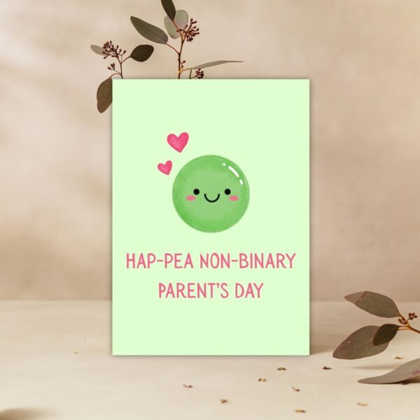 Hap-pea Non-Binary Parent’s Day Card