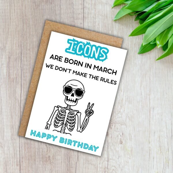Icons Skeleton Birthday (2) Funny Skeleton March Birthday Card
