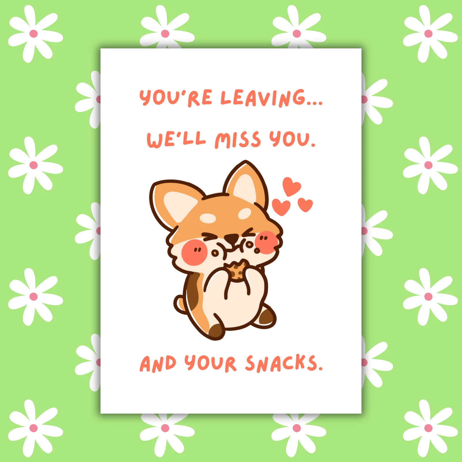 Funny Leaving Card - We’ll Miss You. And Your Snacks