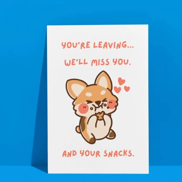 Leaving miss you and snacks 3 Funny Leaving Card - We’ll Miss You. And Your Snacks