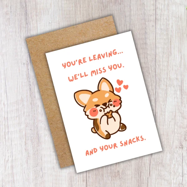 Leaving miss you and snacks 4 Funny Leaving Card - We’ll Miss You. And Your Snacks