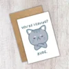 Leaving rude 4 Funny Leaving Card - You’re Leaving? Rude.