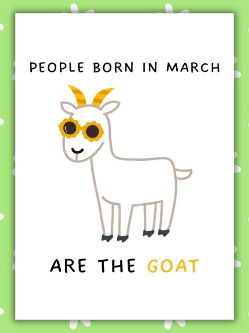 March Goat Birthday Funny March Birthday Card - GOAT