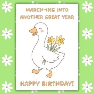 March Birthday Card - Goose With Daffodils