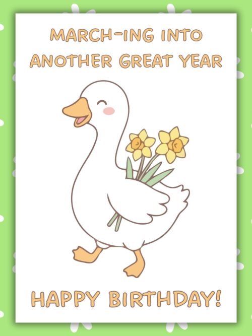 March Goose Birthday March Birthday Card - Goose With Daffodils