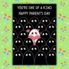 Non-Binary Parents Day Card - You’re One of a Kind