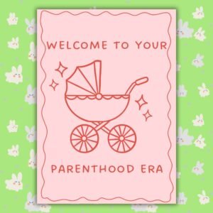 Welcome To Your Parenthood Era – Modern Baby Card