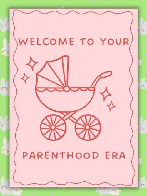 Parenthood Era New Baby (4) Welcome To Your Parenthood Era β Modern Baby Card