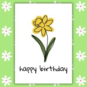 Daffodil March Birthday Card