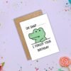 Funny Belated Birthday Card – Oh Snap Crocodile Card