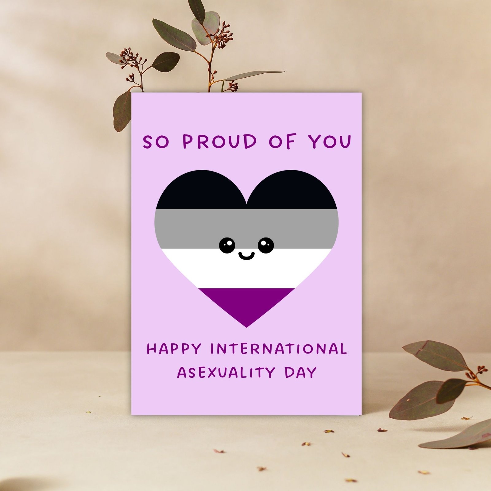 So Proud Of You – Happy International Asexuality Day - Image 4