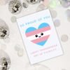 So Proud Transgender DOV Card (2) Happy Transgender Day of Visibility – So Proud Of You