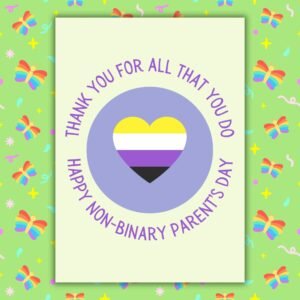 Thank You For All That You Do – Non-Binary Parent’s Day Card
