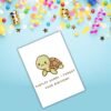 Funny Belated Birthday Card – Turtley Sorry I Forgot Your Birthday