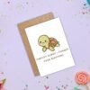 Funny Belated Birthday Card – Turtley Sorry I Forgot Your Birthday
