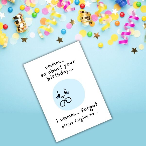 Funny Belated Birthday Card – Awkward Apology