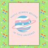 You’ll Always Belong In This Universe – Trans Pride Planet Card