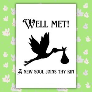 Medieval New Baby Card – Well Met