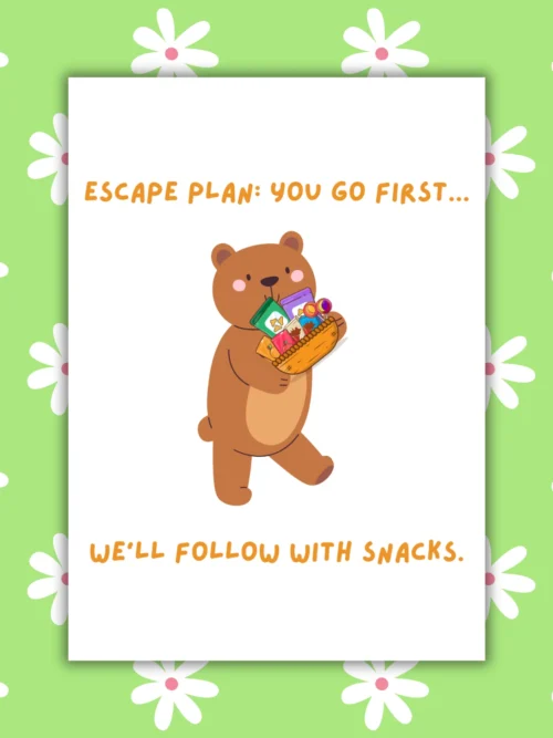 leaving escape plan 1 Funny Leaving Card - You Go First… We’ll Follow With Snacks